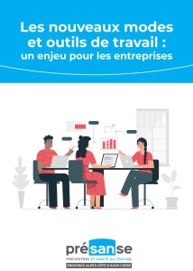 Les nouveaux modes et outils de travail
