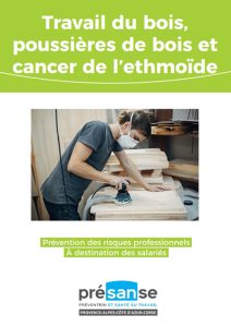 Travail du bois, poussières de bois et cancer de l'ethmoïde