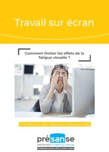 Travail sur écran : comment limiter les effets de la fatigue visuelle ?