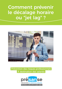 Comment prévenir le décalage horaire ou "jet lag" ? - Odalia