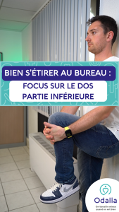 Bien s'étirer au bureau : focus sur la partie inférieure du dos