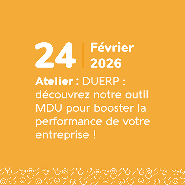 DUERP : découvrez notre outil MDU pour booster la performance de votre entreprise ! - Toulon Carnot - Février 2026