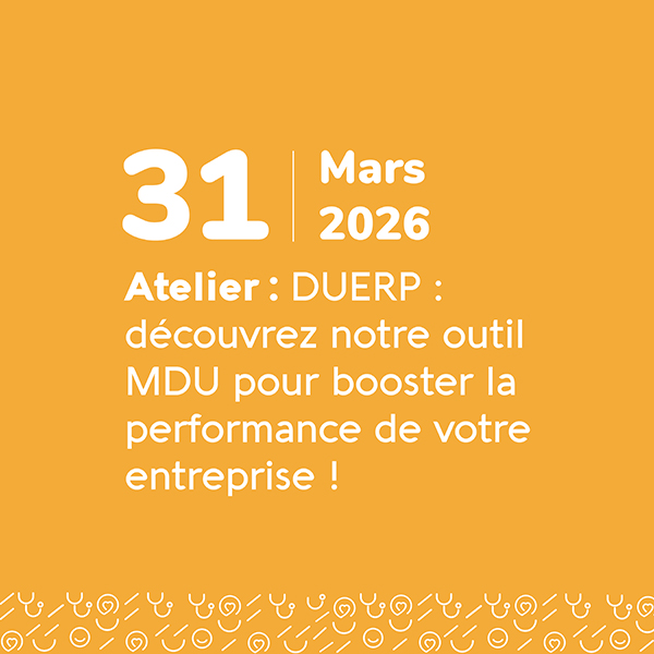 DUERP : découvrez notre outil MDU pour booster la performance de votre entreprise ! - 31 mars - Odalia