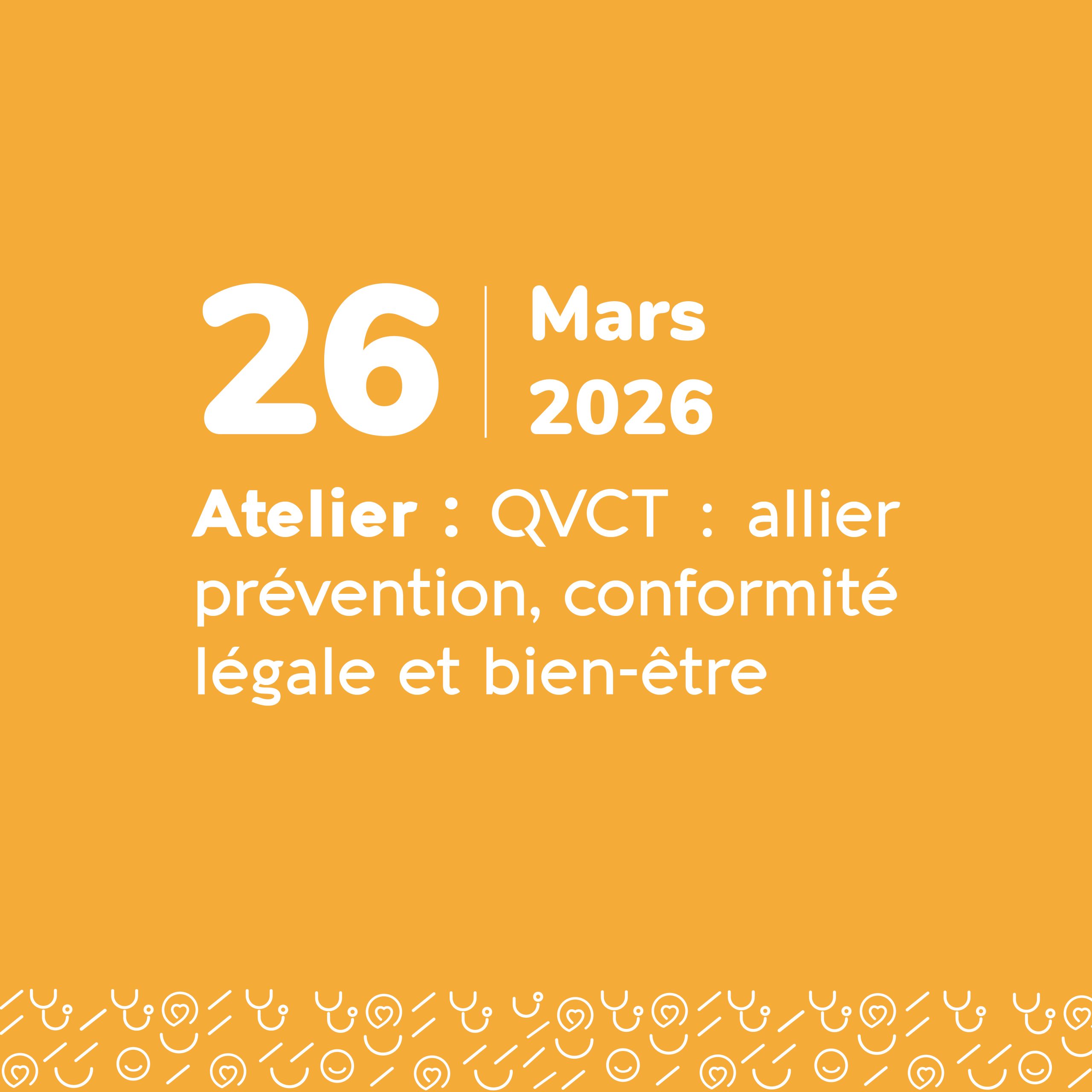 QVCT : Allier prévention, conformité légale et bien-être - 26 mars 2026 - Odalia