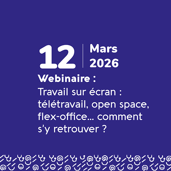 Travail sur écran : télétravail, open space, flex-office... Comment s'y retrouver ? - Mars 2026 - Odalia