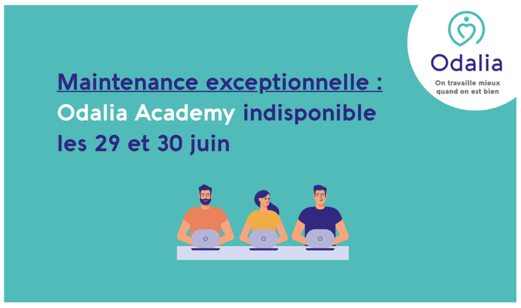 Maintenance Odalia Academy - e-learning - saisonniers