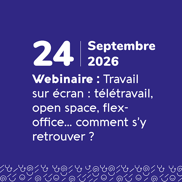 Travail sur écran : télétravail, open space, flex-office... Comment s'y retrouver ? - 24 septembre 2026 - Odalia