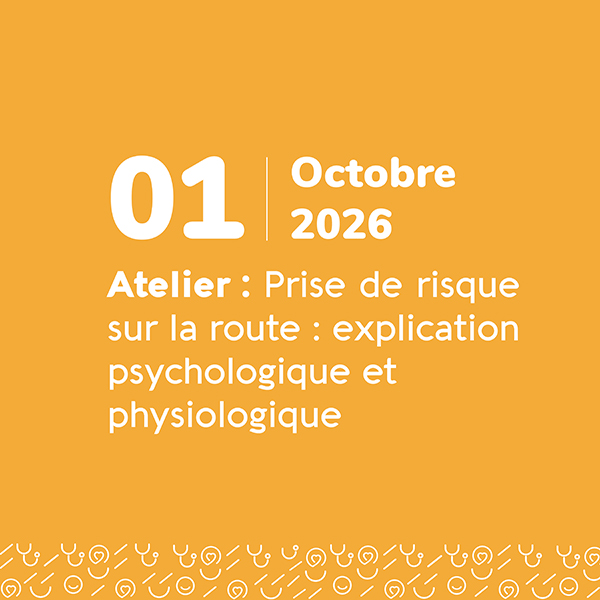 Prise de risque sur la route - Explication psychologique et physiologique - octobre odalia 2026