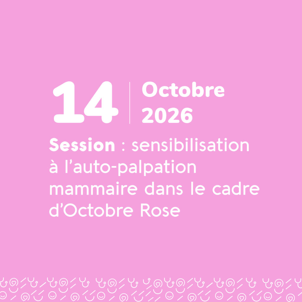 Octobre Rose : sensibilisation à l’auto-palpation mammaire - 14 octobre 2026