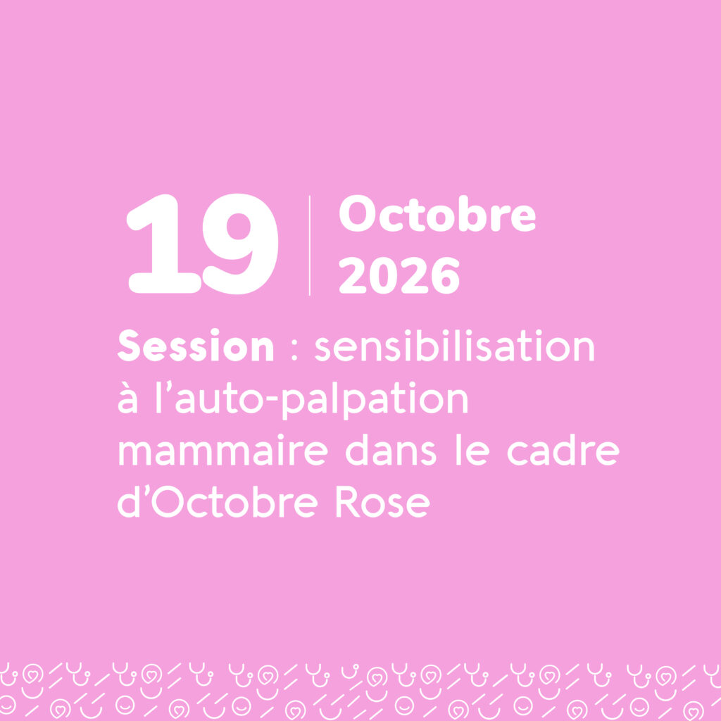 Octobre Rose : sensibilisation à l’auto-palpation mammaire - 19 octobre 2026