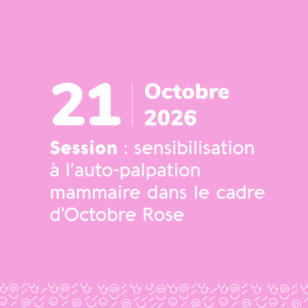 Octobre Rose : sensibilisation à l’auto-palpation mammaire - 21 octobre 2026