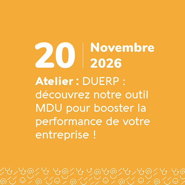 DUERP : découvrez notre outil MDU pour booster la performance de votre entreprise ! - 20 novembre 2026